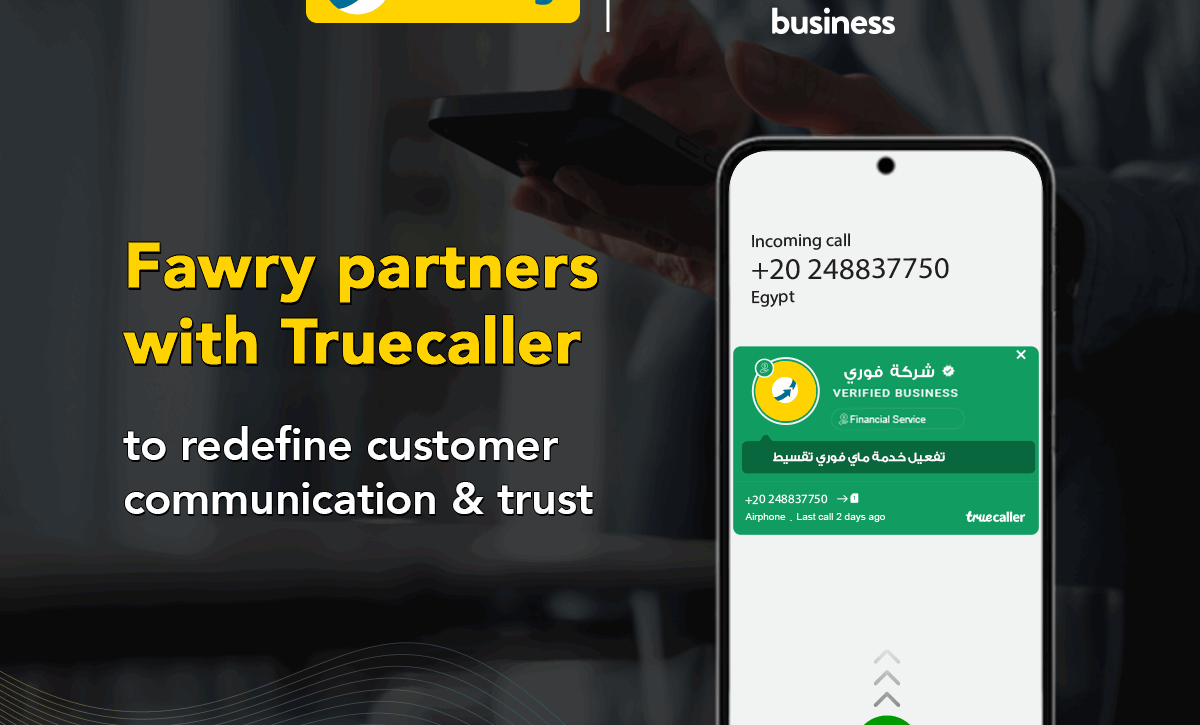 Fawry Partners with Truecaller to Redefine Customer Communication and Trust in Egypt